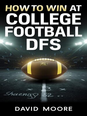 cover image of How to Win at College Football DFS